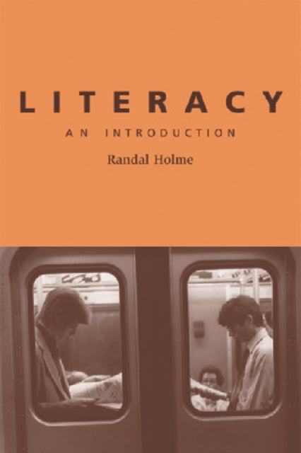 Book cover of: Literacy. By: Randal Holme