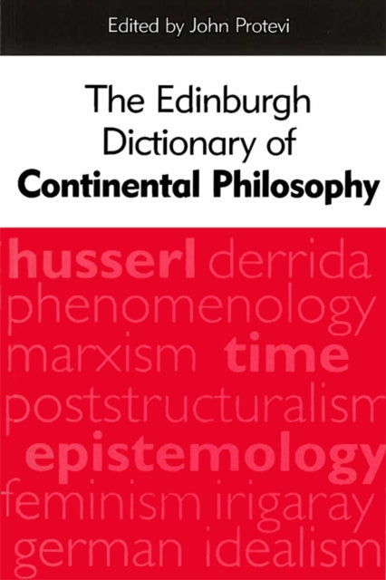 Book cover of: Edinburgh Dictionary of Continental Philosophy