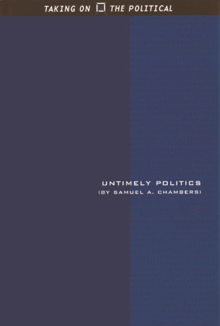 Book cover of: Untimely Politics