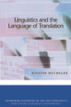 Book cover of: Linguistics and the Language of Translation