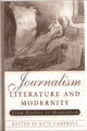 Book cover of: Journalism, Literature and Modernity. By: Kate Campbell