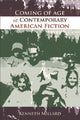 Book cover of: Coming of Age in Contemporary American Fiction. By: Kenneth Millard