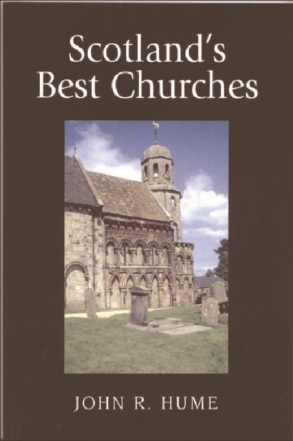 Scotland's Best Churches