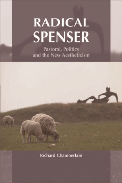 Book cover of: Radical Spenser. By: Deborah Moore