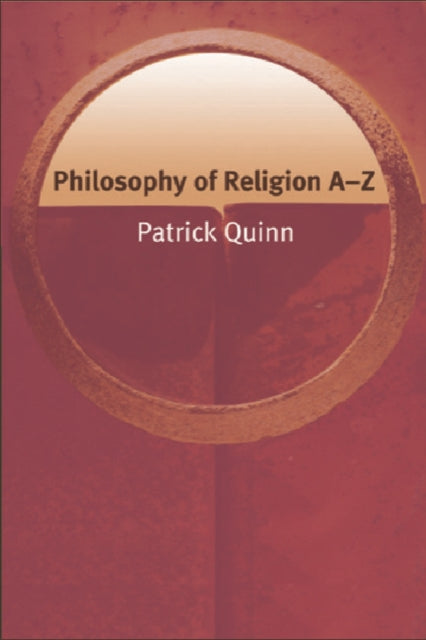Book cover of: Philosophy of Religion AZ. By: Patrick Quinn