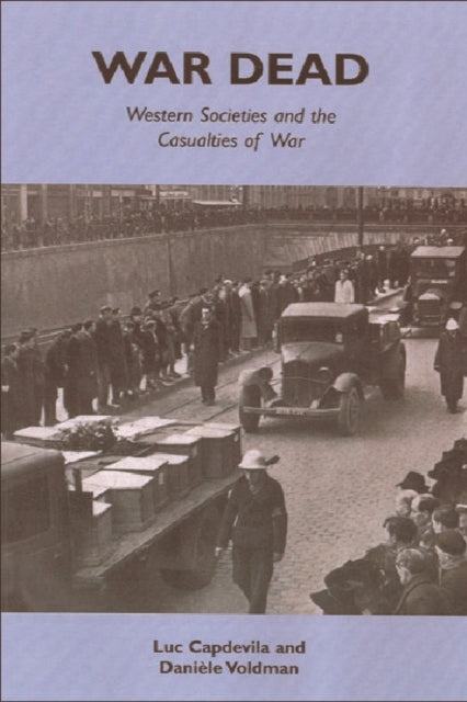 Book cover of: War Dead. By: Luc Capdevila