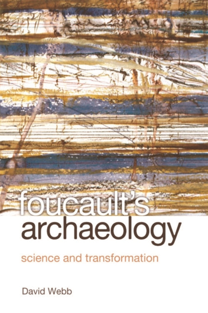 Book cover of: Foucault's Archaeology. By: David Webb