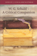 W. G. Sebald - A Critical Companion