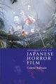 Book cover of: Introduction to Japanese Horror Film. By: Colette Balmain