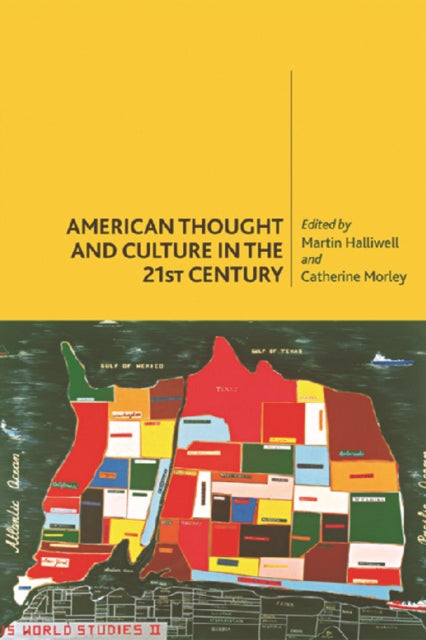 Book cover of: American Thought and Culture in the 21st Century
