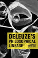 Book cover of: Deleuze's Philosophical Lineage