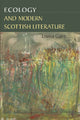 Book cover of: Ecology and Modern Scottish Literature. By: Louisa Gairn