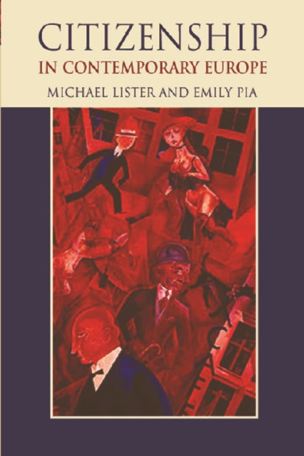 Book cover of: Citizenship in Contemporary Europe. By: Michael Lister