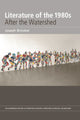 Book cover of: Literature of the 1980s: After the Watershed
