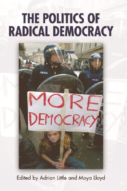 Book cover of: Politics of Radical Democracy. By: Adrian Little