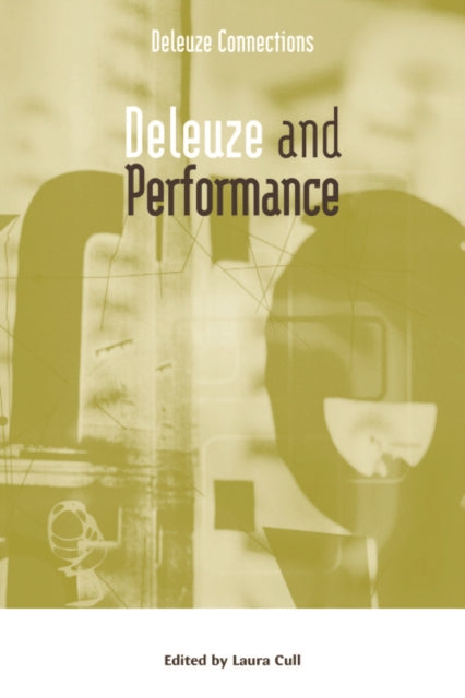 Book cover of: Deleuze and Performance