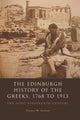 Book cover of: Edinburgh History of the Greeks, 1768 to 1913. By: Thomas W. Gallant