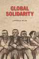 Book cover of: Global Solidarity. By: Lawrence Wilde