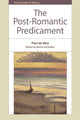 Book cover of: Post-Romantic Predicament