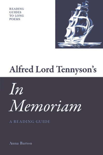 Book cover of: Alfred Lord Tennyson's 'In Memoriam'. By: Anna Barton