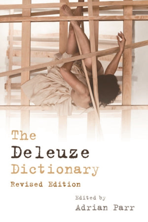 Deleuze Dictionary Revised Edition