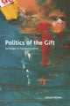 Book cover of: Politics of the Gift. By: Gerald Moore