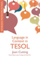 Book cover of: Language in Context in TESOL. By: Joan Cutting