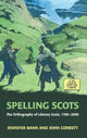 Book cover of: Spelling Scots. By: Jennifer Bann