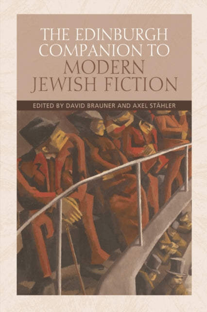 Book cover of: Edinburgh Companion to Modern Jewish Fiction. By: David Brauner