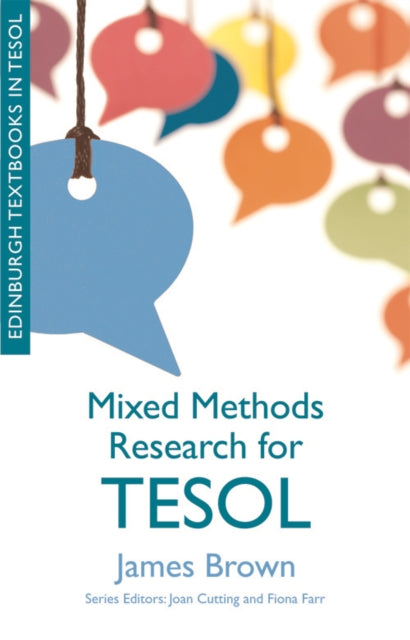 Book cover of: Mixed Methods Research for TESOL