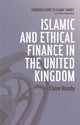 Book cover of: Islamic and Ethical Finance in the United Kingdom. By: Elaine Housby