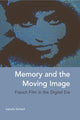 Book cover of: Memory and the Moving Image. By: Isabelle McNeill