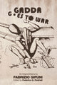 Book cover of: Gadda Goes to War