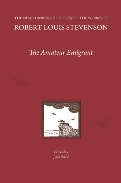 Book cover of: Amateur Emigrant, by Robert Louis Stevenson. By: Julia Reid