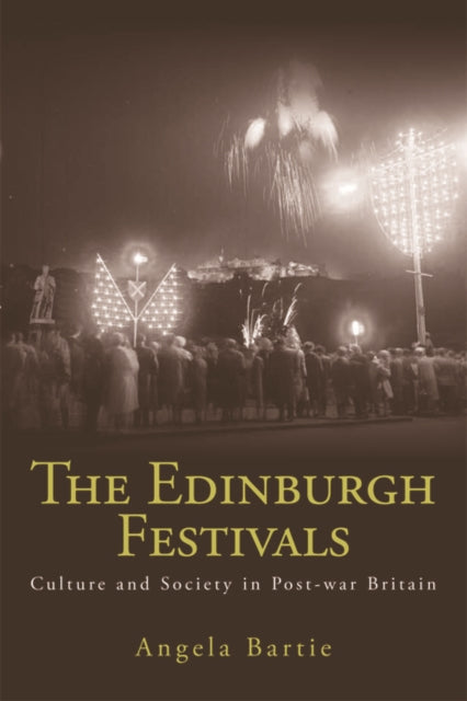 The Edinburgh Festivals