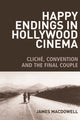 Book cover of: Happy Endings in Hollywood Cinema