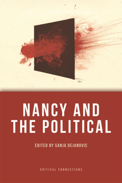 Book cover of: Nancy and the Political. By: Sanja Dejanovic
