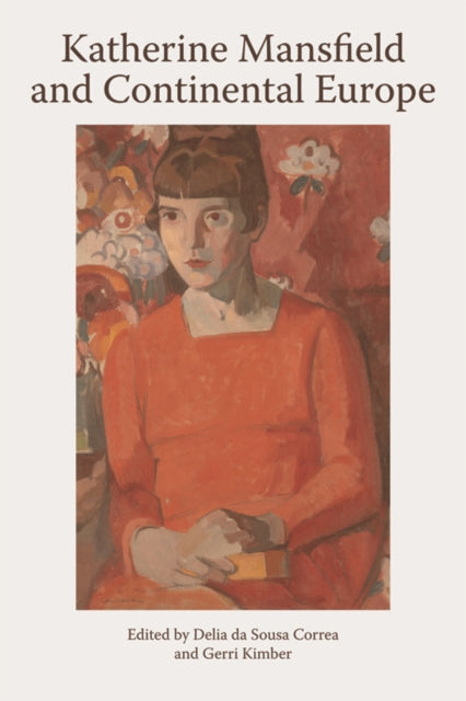 Katherine Mansfield and Continental Europe