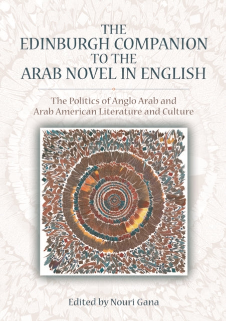 Book cover of: Edinburgh Companion to the Arab Novel in English