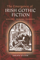 Book cover of: Emergence of Irish Gothic Fiction