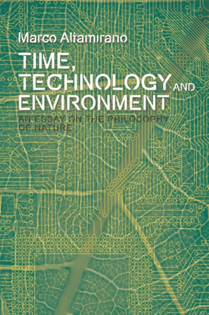 Time, Technology and Environment