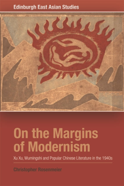 Book cover of: On the Margins of Modernism. By: Christopher Rosenmeier