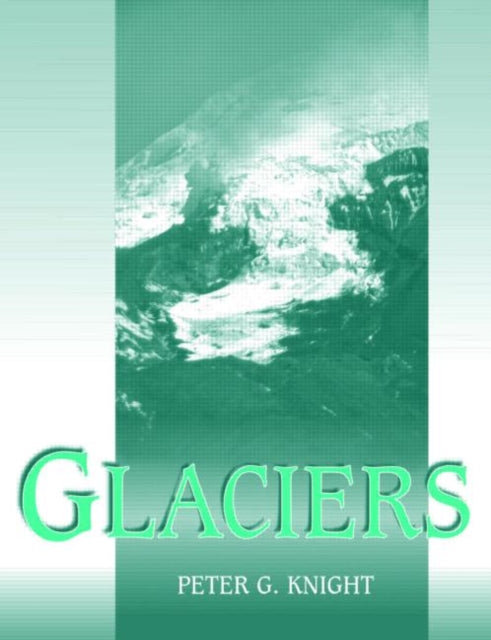 Book cover of: Glaciers