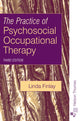 Book cover of: Practice of Psychosocial Occupational Therapy