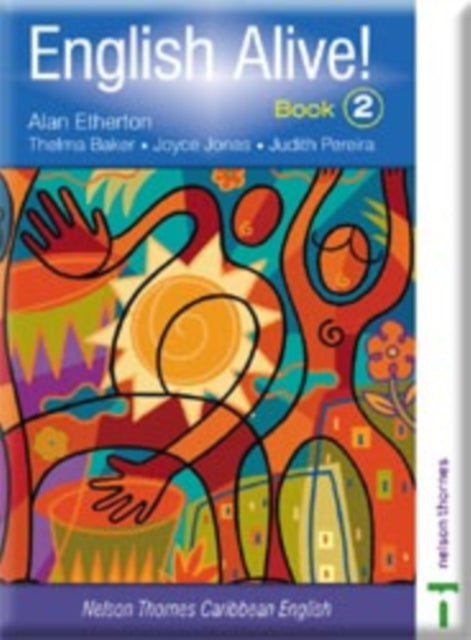 Book cover of: English Alive!: Book 2 Nelson Thornes Caribbean English. By: Alan Etherton