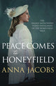 Book cover of: Peace Comes to Honeyfield. By: Anna Jacobs