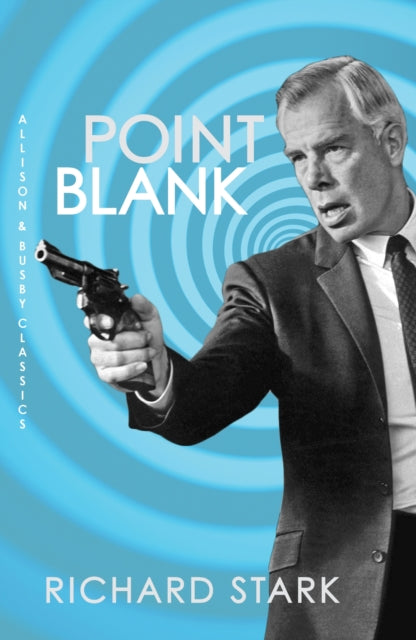 Book cover of: Point Blank. By: Donald E. Westlake