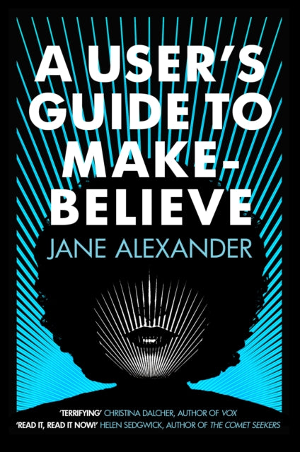 Book cover of: User's Guide to Make-Believe. By: Jane Alexander