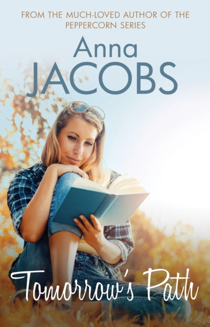 Book cover of: Tomorrow's Path. By: Anna Jacobs