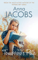 Book cover of: Tomorrow's Path. By: Anna Jacobs